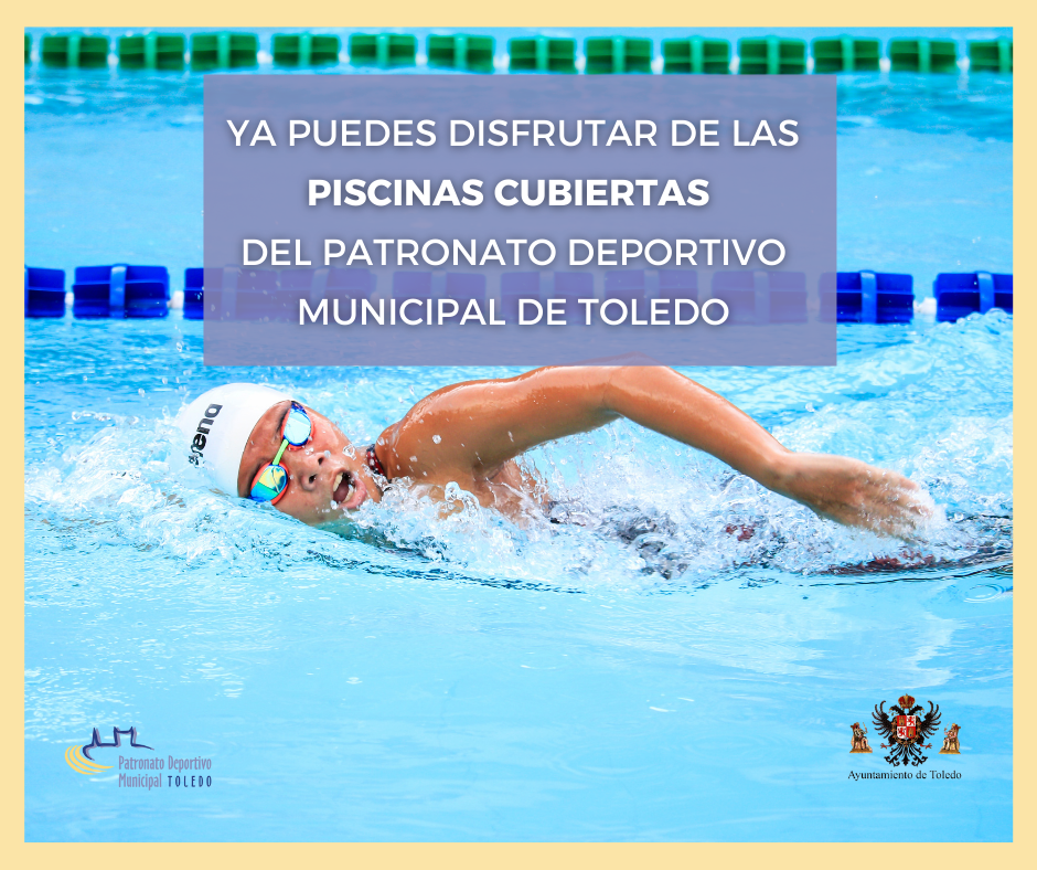 Panorama Ecología idioma Horarios y precios piscinas cubiertas para natación de ocio y terapéutica –  Patronato Deportivo Toledo